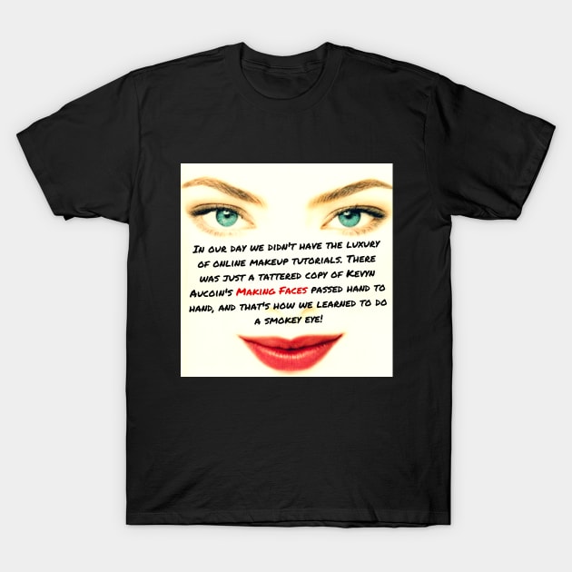 Smokey Eye T-Shirt by Crisco Fruitcake